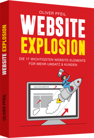 Buch "Website Explosion" von Oliver Pfeil